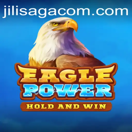 EaglePower: A Dive into JILISAGA's Newest Gaming Sensation