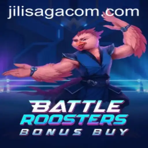 Exploring BattleRoostersBonusBuy: A Deep Dive into JILISAGA's Exciting New Game