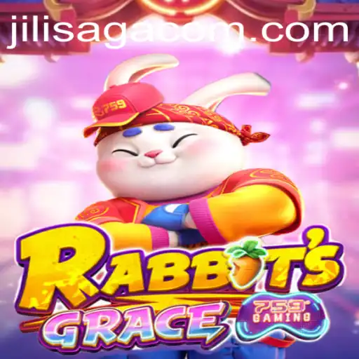Exploring the Enchanting World of RabbitsGrace and JILISAGA